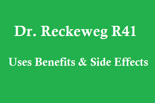 Homeopathic Medicine Dr. Reckeweg R41 दवा के फायदे 